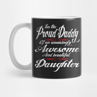 Proud Daddy Mug